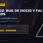 Temporada 23 - Caso #2: Bug de inicio, desconexión y falta de acuerdos previos 9 Temporada 23 - Caso #2: Bug de inicio, desconexión y falta de acuerdos previos
