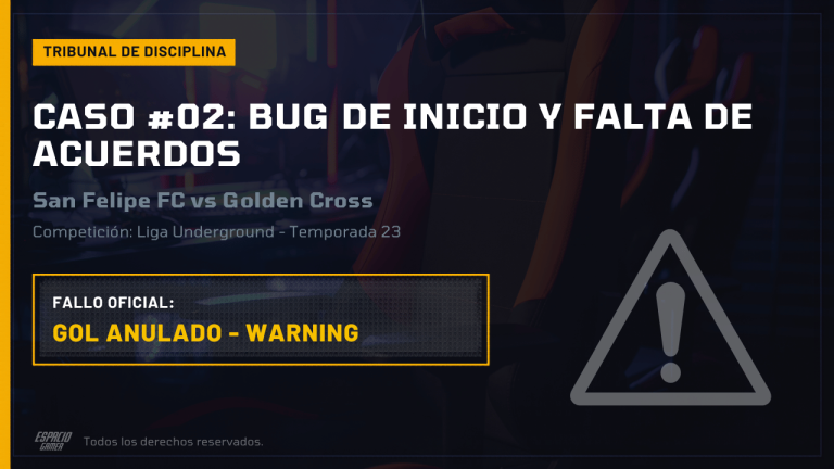 Temporada 23 - Caso #2: Bug de inicio, desconexión y falta de acuerdos previos - Espacio Gamer